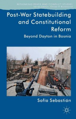 Carte Post-War Statebuilding and Constitutional Reform Sofia Sebastian-Aparicio