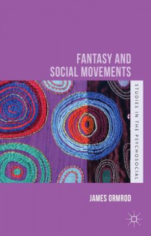 Carte Fantasy and Social Movements James Ormrod