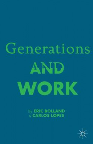 Könyv Generations and Work Carlos Lopez
