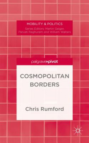Knjiga Cosmopolitan Borders Chris Rumford