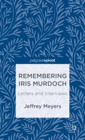 Libro Remembering Iris Murdoch J. Meyers