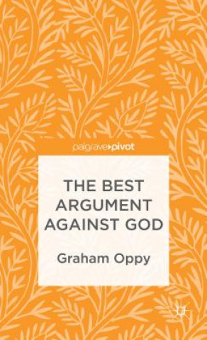 Книга Best Argument against God Graham Oppy