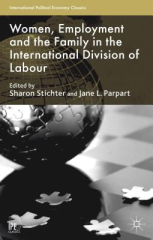 Buch Women, Employment and the Family in the International Division of Labour S. Stichter