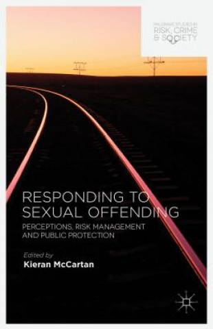 Carte Responding to Sexual Offending K. McCartan
