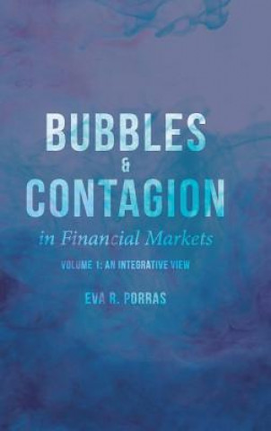 Kniha Bubbles and Contagion in Financial Markets, Volume 1 Eva R. Porras