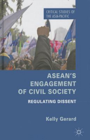 Knjiga ASEAN's Engagement of Civil Society Gerard Kelly