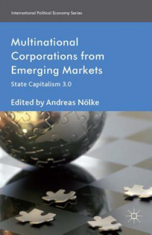 Книга Multinational Corporations from Emerging Markets A. Nolke