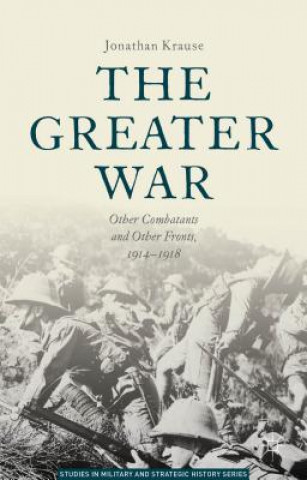 Knjiga Greater War Jonathan Kraus