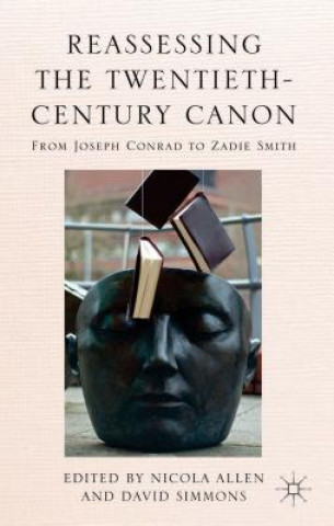 Kniha Reassessing the Twentieth-Century Canon N. Allen