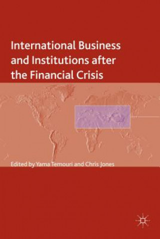 Carte International Business and Institutions after the Financial Crisis Y. Temouri
