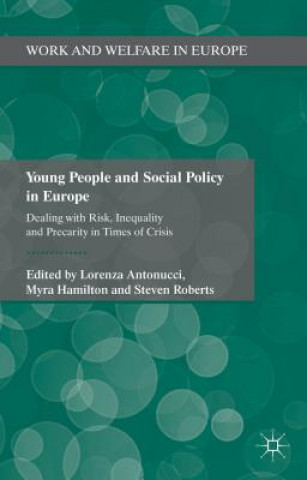 Книга Young People and Social Policy in Europe L. Antonucci