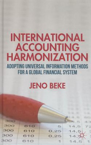 Könyv International Accounting Harmonization Jeno Beke