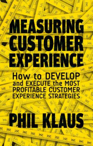 Könyv Measuring Customer Experience Philipp Klaus