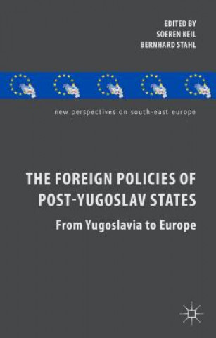 Könyv Foreign Policies of Post-Yugoslav States S. Keil
