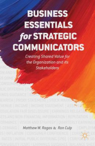 Livre Business Essentials for Strategic Communicators E. Ronald Culp