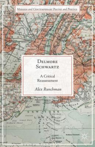 Kniha Delmore Schwartz Alex Runchman