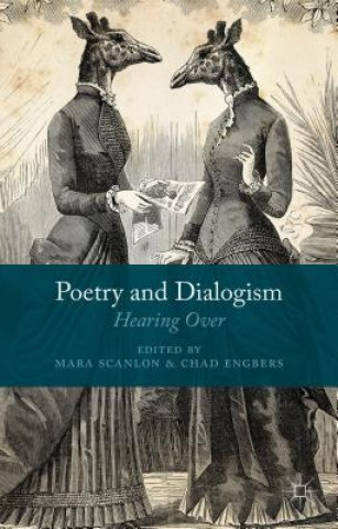 Könyv Poetry and Dialogism M. Scanlon