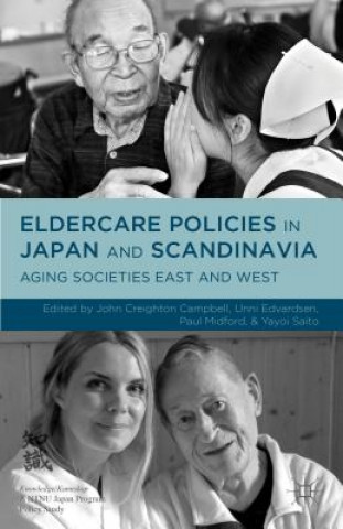 Książka Eldercare Policies in Japan and Scandinavia Paul Midford