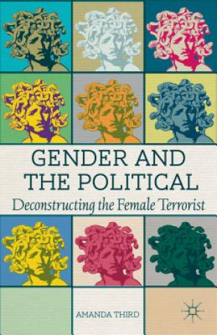 Buch Gender and the Political Amanda Third