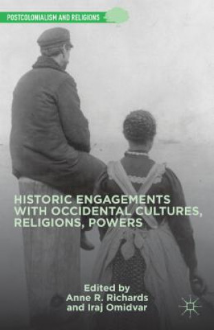 Carte Historic Engagements with Occidental Cultures, Religions, Powers A. Richards