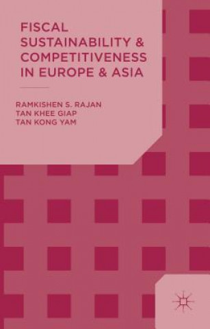 Könyv Fiscal Sustainability and Competitiveness in Europe and Asia Kong Yam Tan