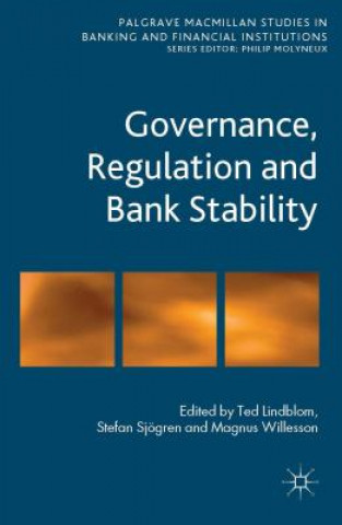 Książka Governance, Regulation and Bank Stability T. Lindblom