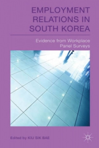 Knjiga Employment Relations in South Korea K. Bae