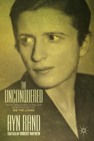 Kniha Unconquered Ayn Rand