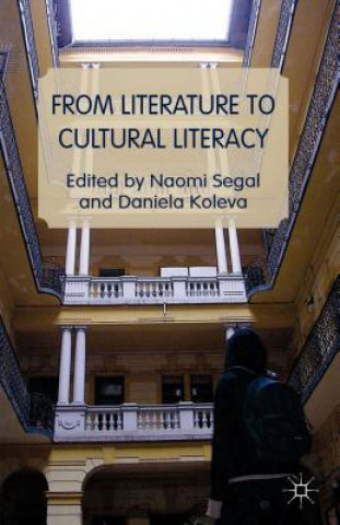 Carte From Literature to Cultural Literacy Naomi Segal