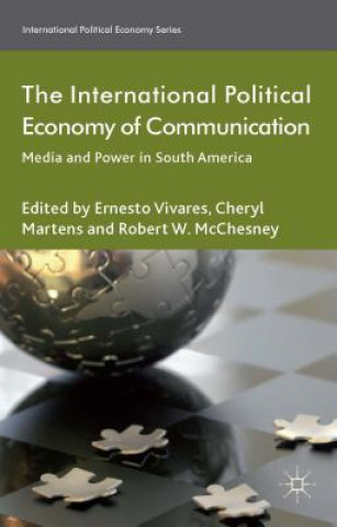 Kniha International Political Economy of Communication C. Martens