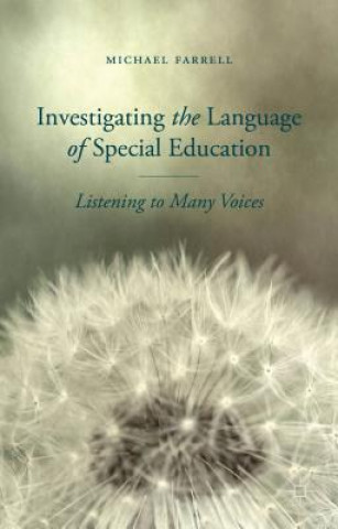 Könyv Investigating the Language of Special Education Michael Farrell