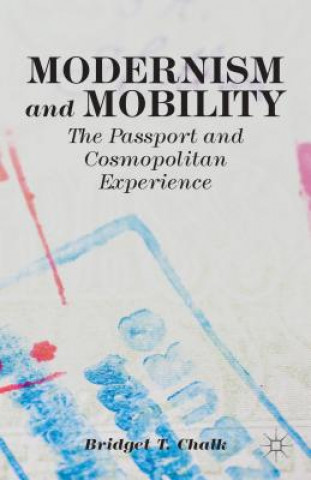 Carte Modernism and Mobility B.T. Chalk