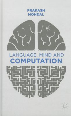 Knjiga Language, Mind and Computation Prakash Mondal