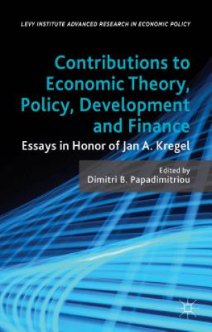 Könyv Contributions to Economic Theory, Policy, Development and Finance D. Papadimitriou