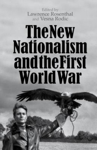 Könyv New Nationalism and the First World War V. Rodic