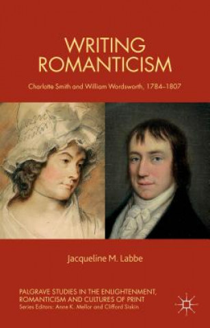 Carte Writing Romanticism Jacqueline M. Labbe