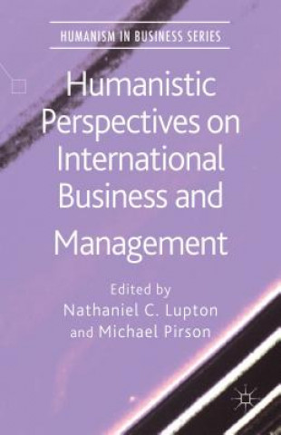 Book Humanistic Perspectives on International Business and Management N. Lupton