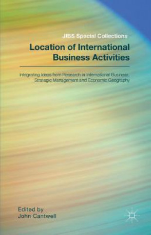 Könyv Location of International Business Activities John Cantwell