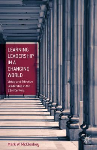 Buch Learning Leadership in a Changing World Mark McCloskey