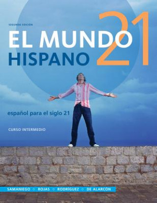 Könyv Mundo 21 Hispano, Curso Intermedio Fabi N Samaniego