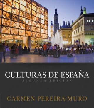 Kniha Culturas de Espana Carmen Pereira-Muro