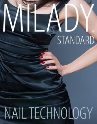 Kniha Milady Standard Nail Technology Milady
