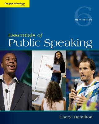 Kniha Cengage Advantage Series: Essentials of Public Speaking Cheryl Hamilton