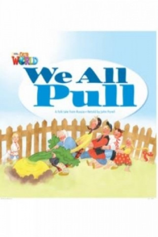 Kniha Our World Readers: We All Pull Crandall