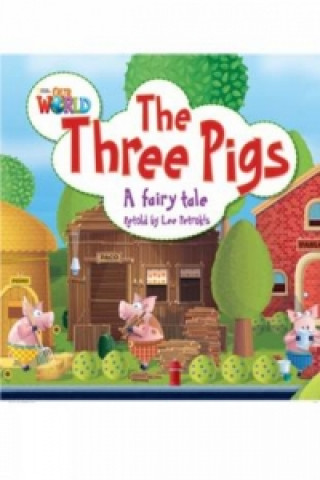 Buch Our World Readers: The Three Pigs Crandall