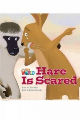 Buch Our World Readers: Hare Is Scared Crandall