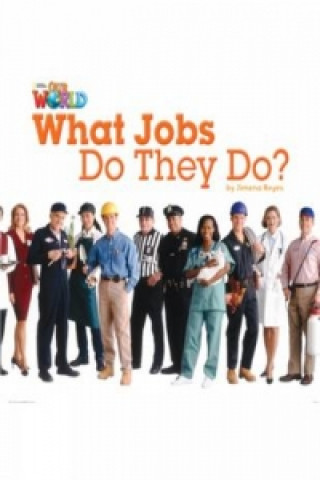 Buch Our World Readers: What Jobs Do They Do? Crandall