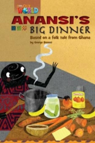 Книга Our World Readers: Anansi's Big Dinner Crandall