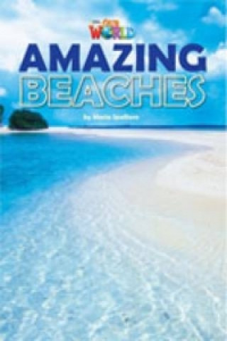 Book Our World Readers: Amazing Beaches Crandall