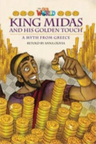 Βιβλίο Our World Readers: King Midas and His Golden Touch Crandall
